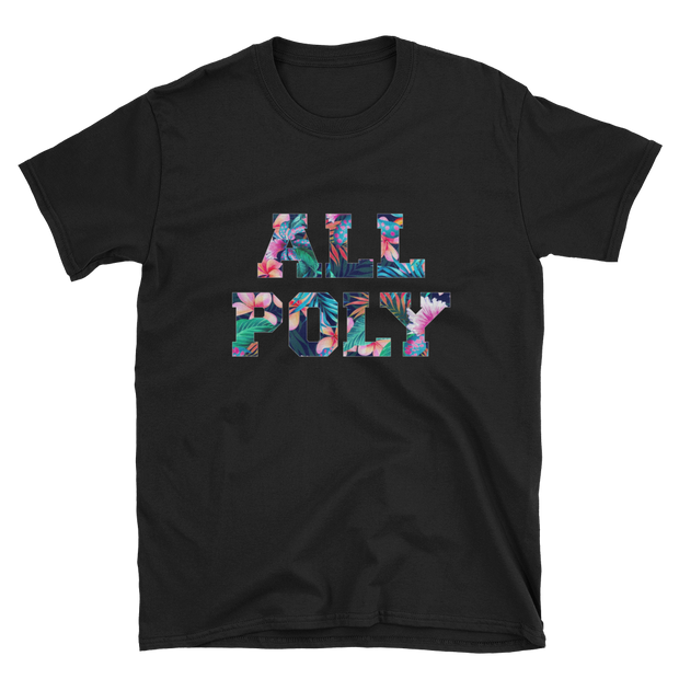 ALL POLY Floral ~ Signature *ADULT SHORT SLEEVE*