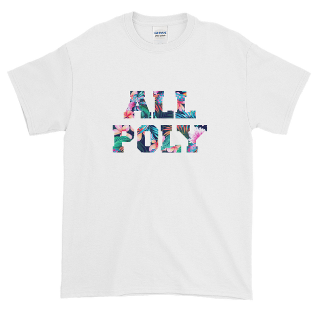 ALL POLY Floral ~ Signature - *BRADDAH SIZES* *ADULT SHORT SLEEVE*