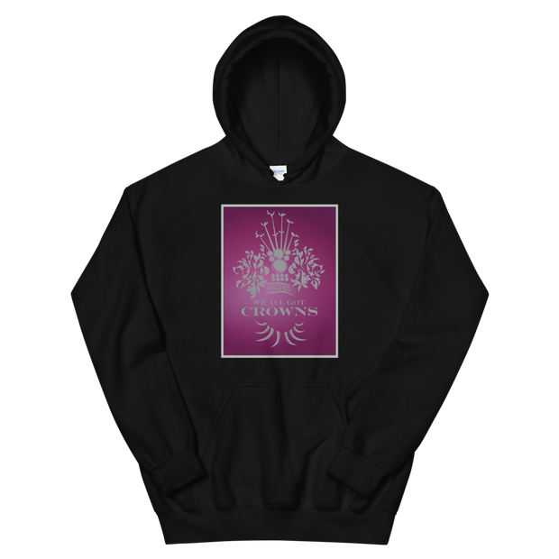 We All Got Crowns ~ Ruby *ADULT HOODIE*