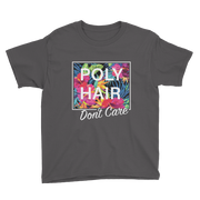 POLY HAIR, Don't Care - White Border *KIDS SHORT SLEEVE*