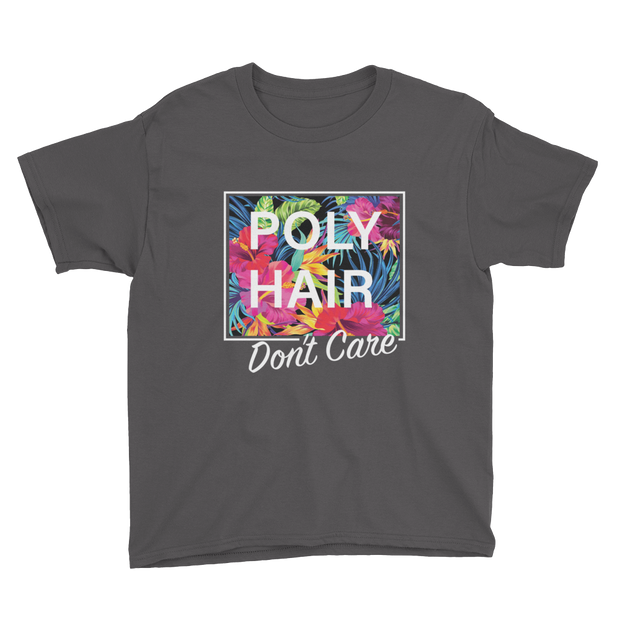 POLY HAIR, Don't Care - White Border *KIDS SHORT SLEEVE*