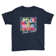 POLY HAIR, Don't Care - White Border *KIDS SHORT SLEEVE*