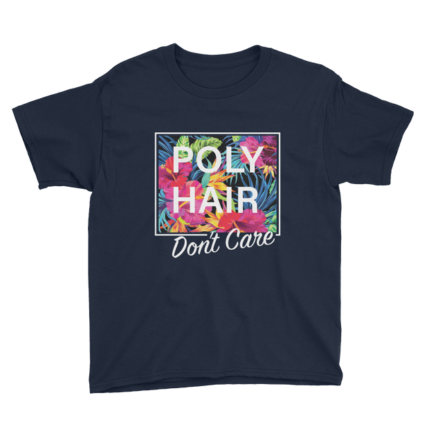 POLY HAIR, Don't Care - White Border *KIDS SHORT SLEEVE*