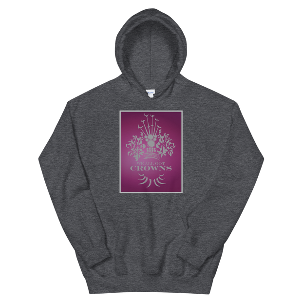 We All Got Crowns ~ Ruby *ADULT HOODIE*