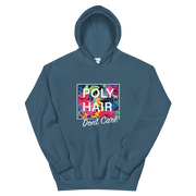 POLY HAIR, Don't Care - White Border *ADULT HOODIE*