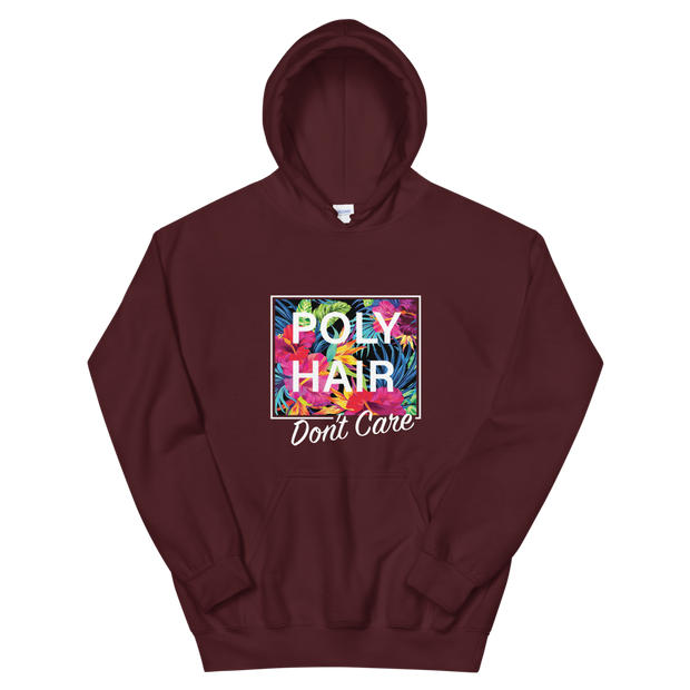 POLY HAIR, Don't Care - White Border *ADULT HOODIE*