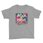 POLY HAIR, Don't Care - Black Border *KIDS SHORT SLEEVE*