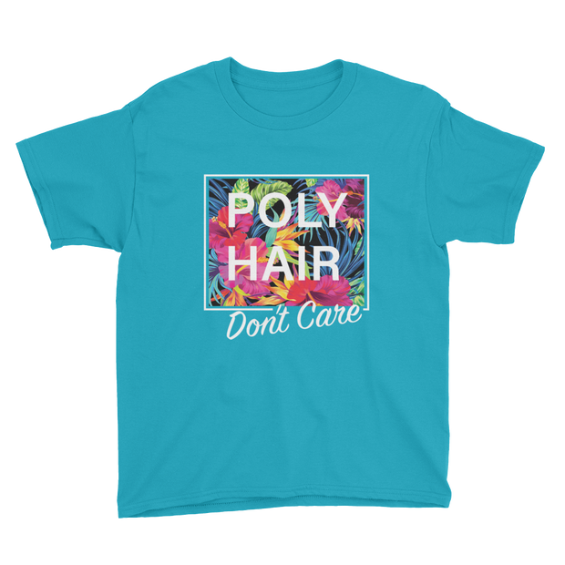 POLY HAIR, Don't Care - White Border *KIDS SHORT SLEEVE*