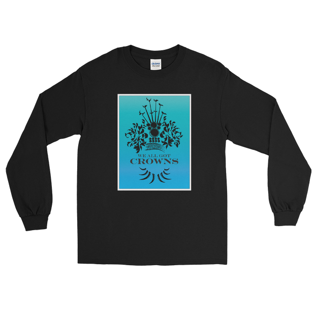 We All Got Crowns ~ Sky *ADULT LONG SLEEVE*