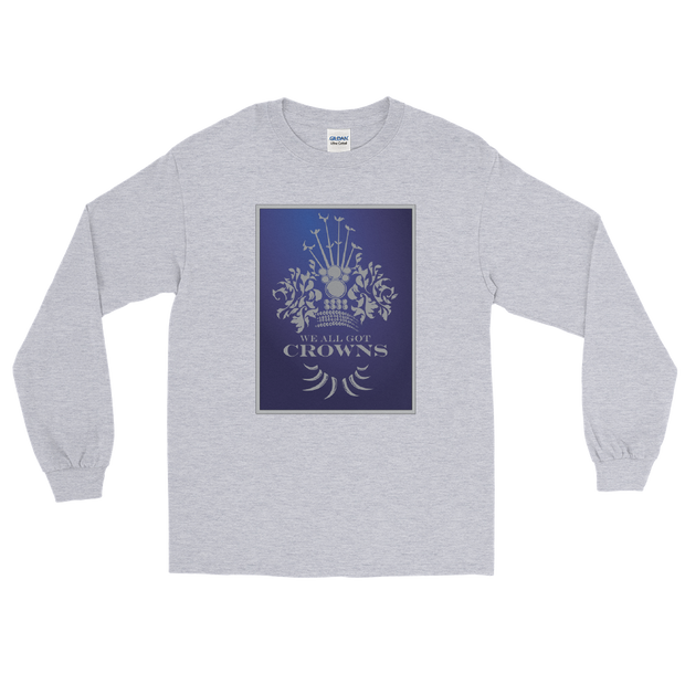 We All Got Crowns ~ Royal *ADULT LONG SLEEVE*